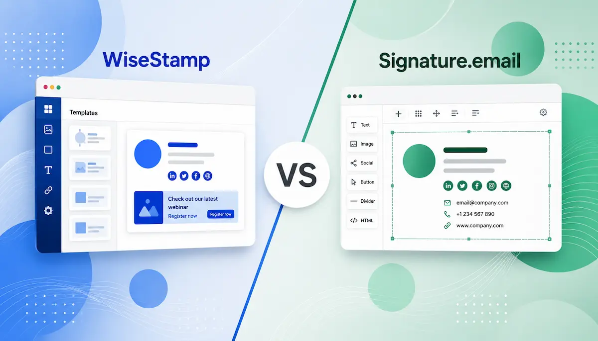 WiseStamp vs Signature.email: Email Signature Tools Compared